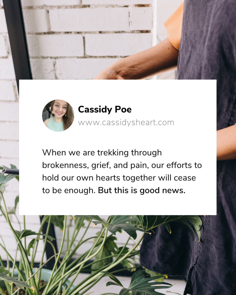 Are you trying to hold your heart together?